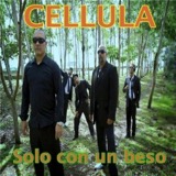 cellula - solo con un beso