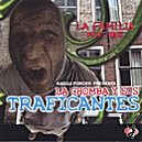 la chomba y traficantes